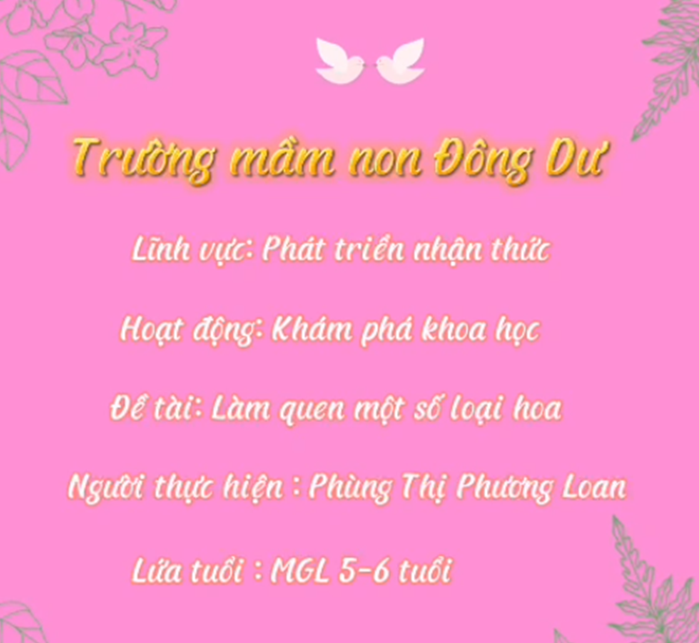 Video bài giảng Khám phá khoa học: Tìm hiểu về một số loài hoa